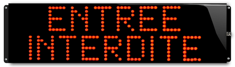 Panneau lumineux ENTREE INTERDITE clignotant grand format IP65